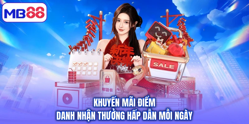 Khuyến mãi điểm danh nhận thưởng hấp dẫn mỗi ngày